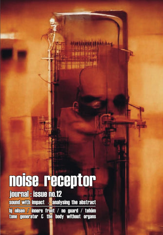 Noise Receptor Issue no. 12 zine