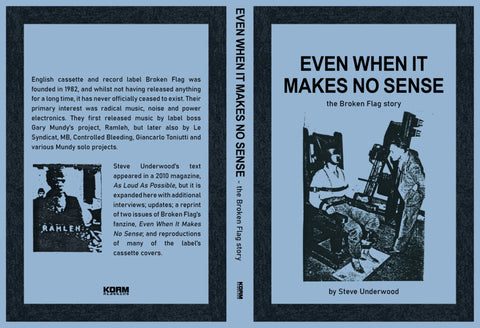 Even When It Makes No Sense - The Broken Flag Story Book