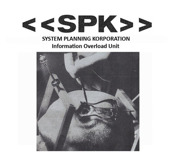 SPK - Information Overload Unit CD